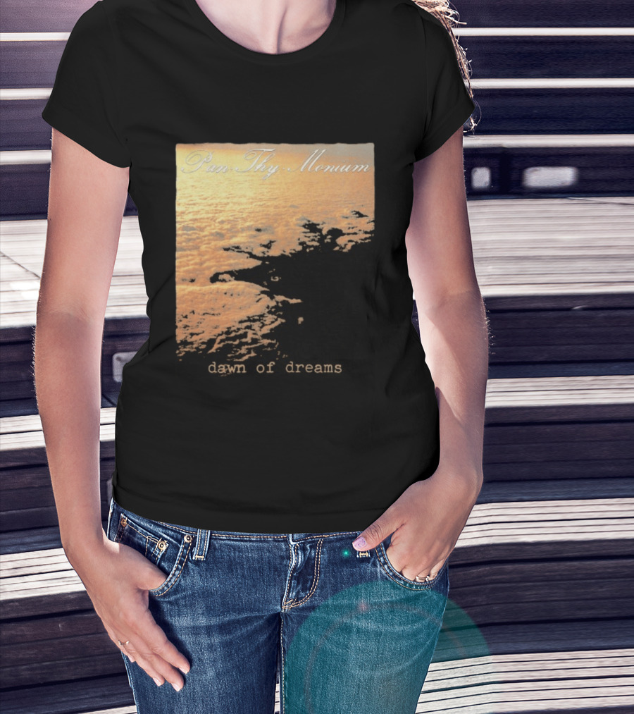 Pan Thy Monium Dawn Of Dreams Clouds Landscape T-Shirt