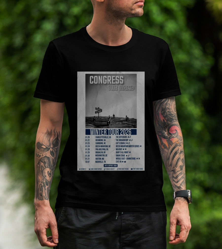Congress The Band Winter Tour 2026 Charlottesville Richmond Carrboro Beech Mountain Philadelphia Brooklyn Washington Boston Nashville T-Shirt