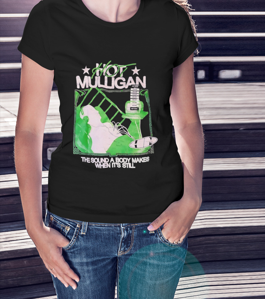 Hot Mulligan The Sound A Body Makes When It's Still Music Graphic With Green And White T-Shirt