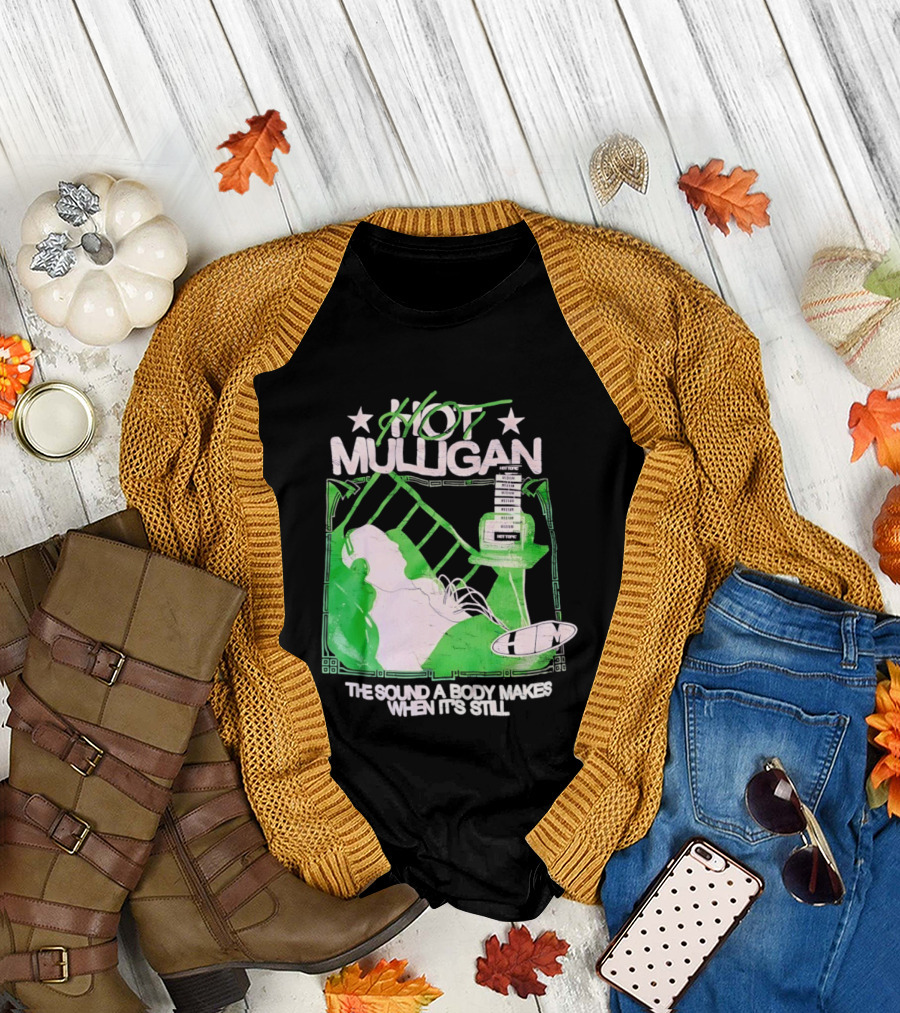 Hot Mulligan The Sound a Body Makes When It's Still Music Graphic with Green and White T-Shirt