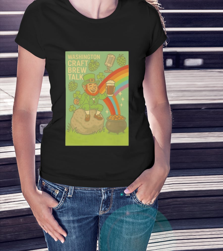 Washington Craft Brew Talk St Patrick's Day Leprechaun Rainbow Clover Hops Beer Celebration T-Shirt