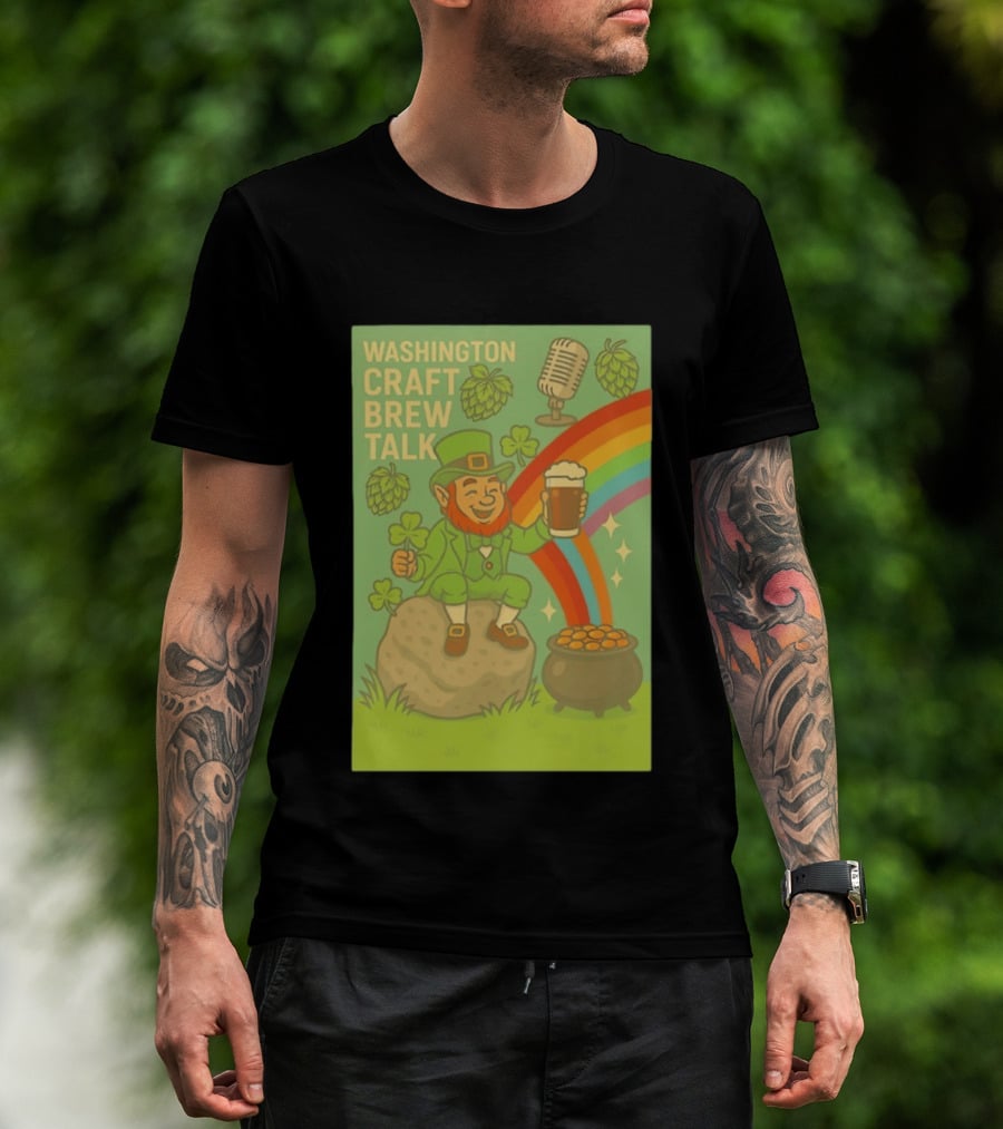 Washington Craft Brew Talk St Patrick's Day Leprechaun Rainbow Clover Hops Beer Celebration T-Shirt