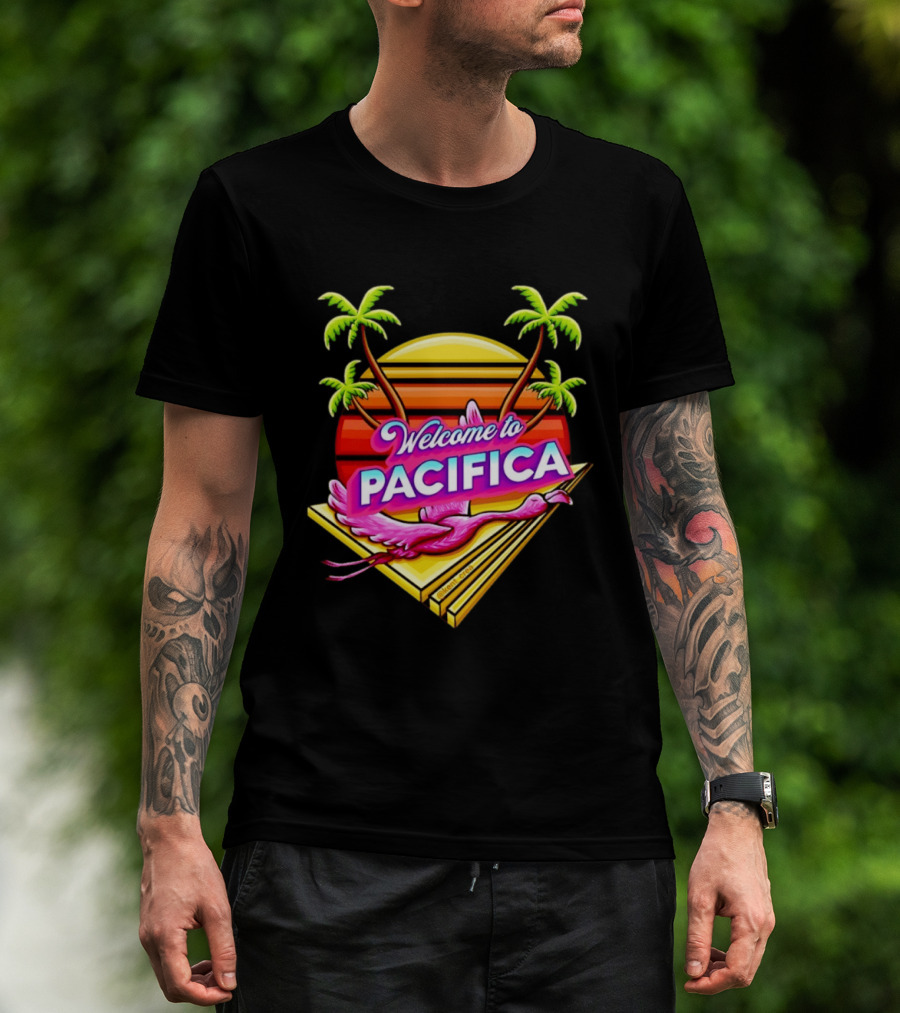 Welcome To Pacifica Flamingo Sunset Palms T-Shirt