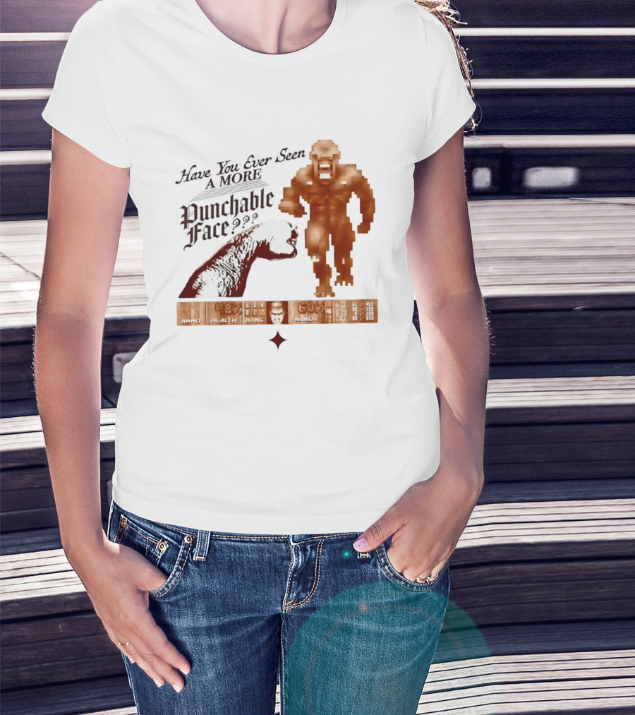 Have You Ever Seen A More Punchable Face Arad Health Wars Doom Video Game Reference T-Shirt