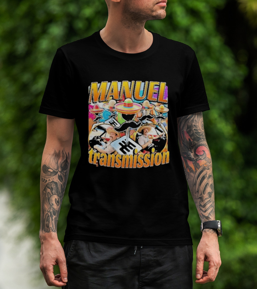 Manuel Transmission Sombrero Gear Shift Mexican T-Shirt