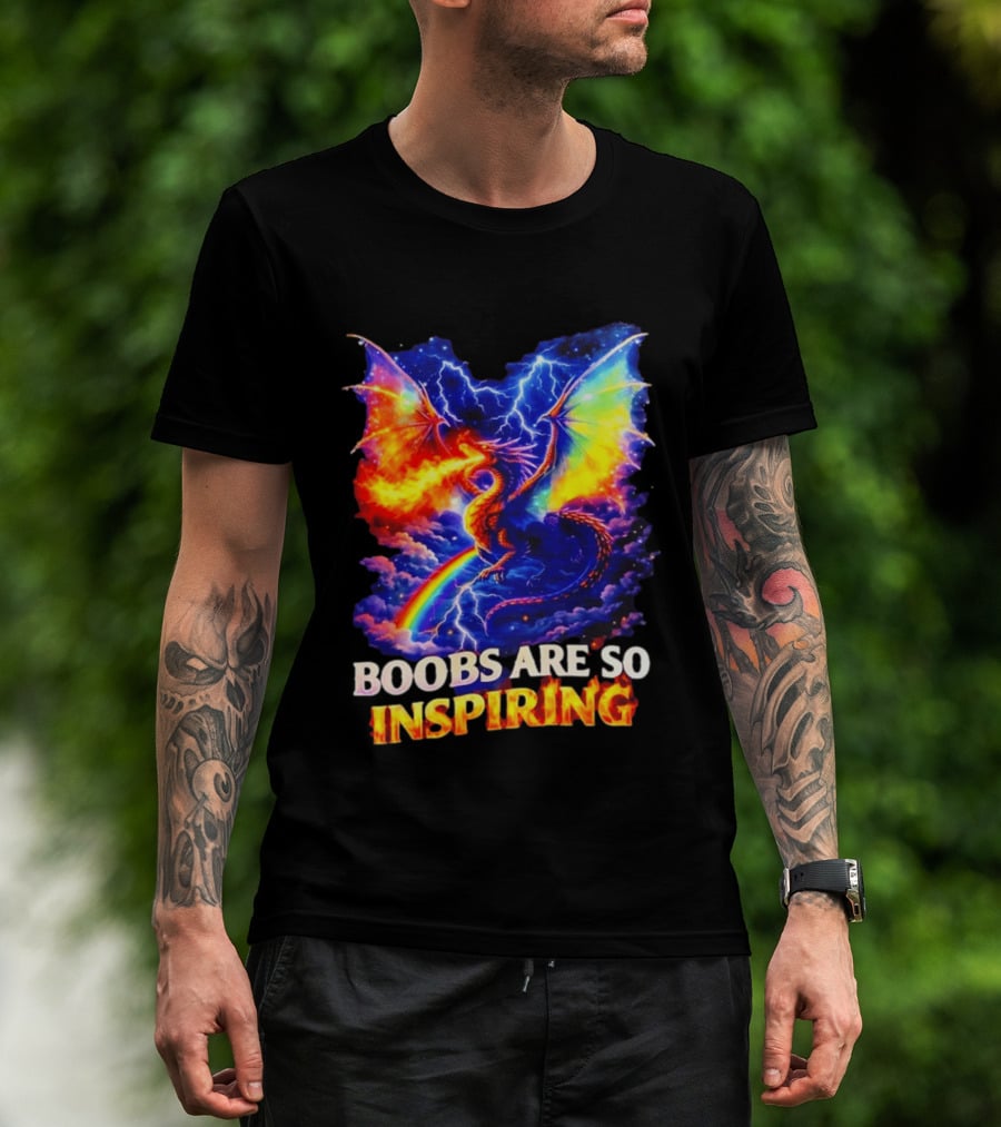 Boobs Are So Inspiring Dragon Rainbow Storm Fantasy T-Shirt