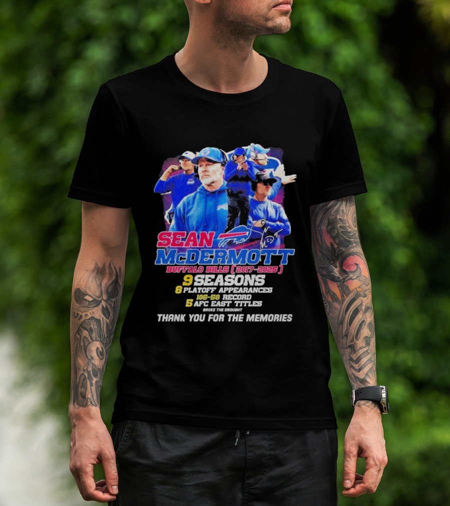 Buffalo Bills Sean McDermott 2017 2025 Nine Seasons Coaching T-Shirt