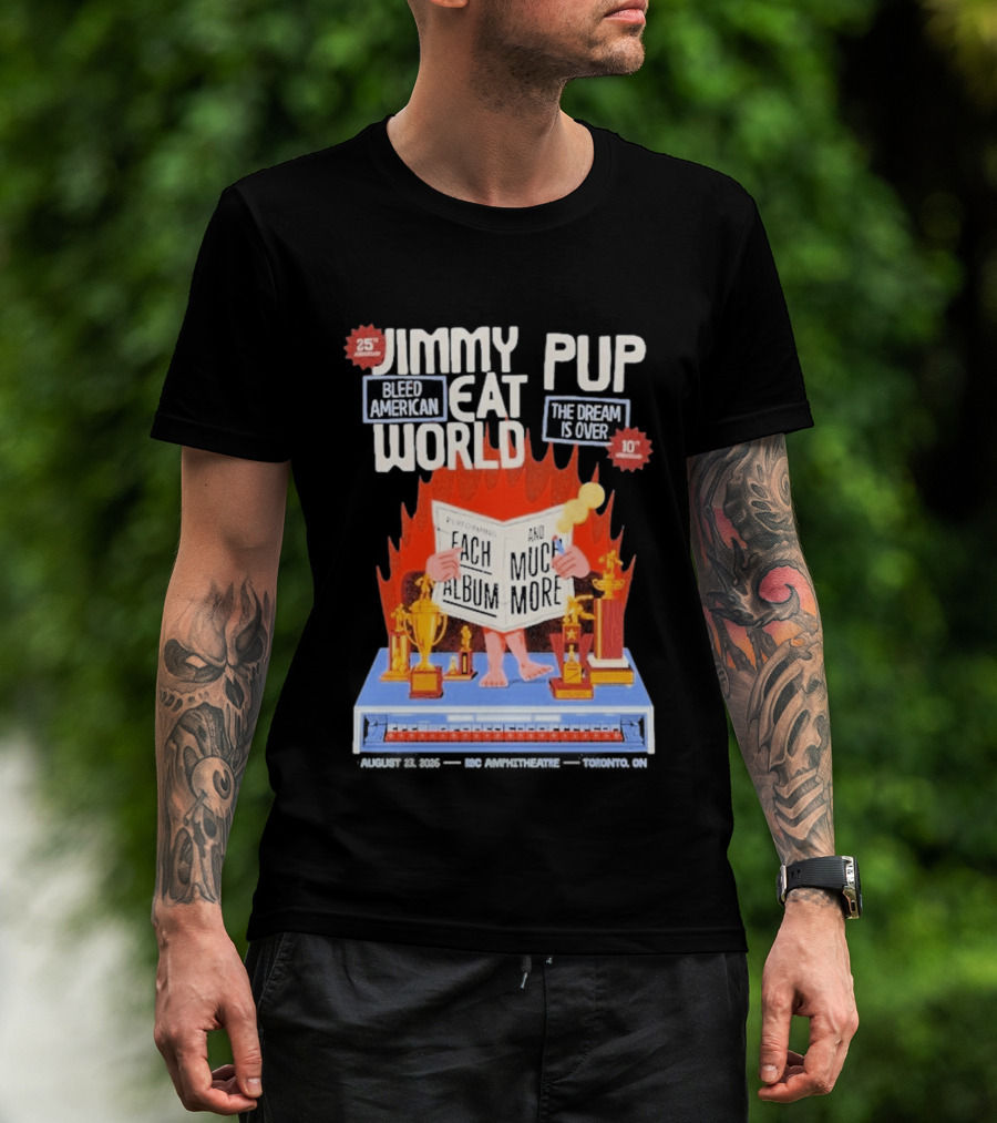 Jimmy Eat World Pup Bleed American The Dream Is Over Performing Each Album And Much More 25 Toronto T-Shirt