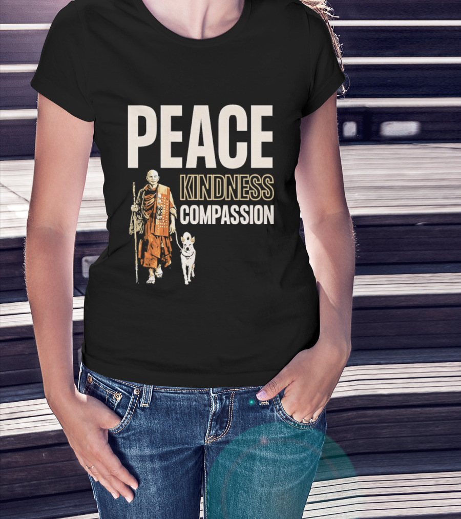 Peace Kindness Compassion Monk And Aloka Dog Walking For Peace T-Shirt