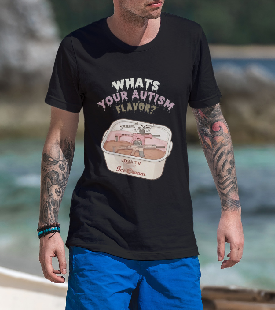 3D2A.TV Ice Cream Whats Your Autism Flavor T-Shirt