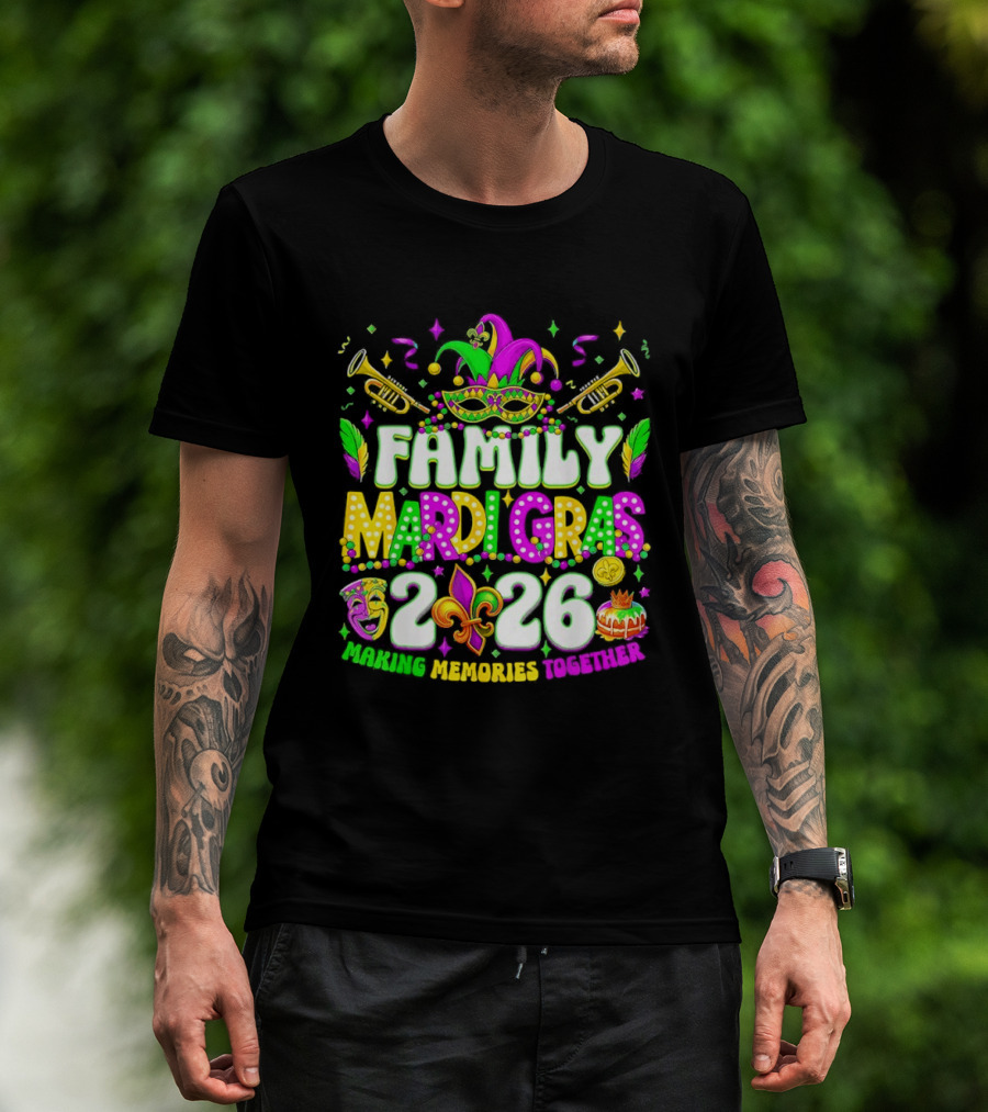 Family Mardi Gras 2026 Celebrating Memories Together T-Shirt