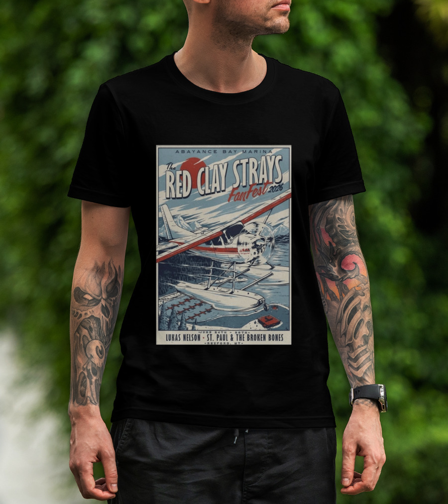 Abayance Bay Marina Red Clay Strays Fanfest 2026 Tour Rexford MT Lukas Nelson St. Paul And The Broken Bones T-Shirt