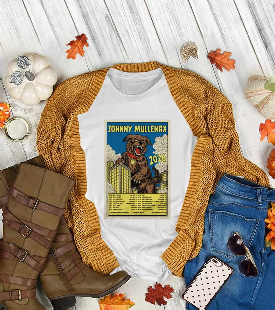 Johnny Mullenax 2026 Tour Monster Austin Key West Houston Jacksonville San Diego Savannah Springfield Sutton T-Shirt