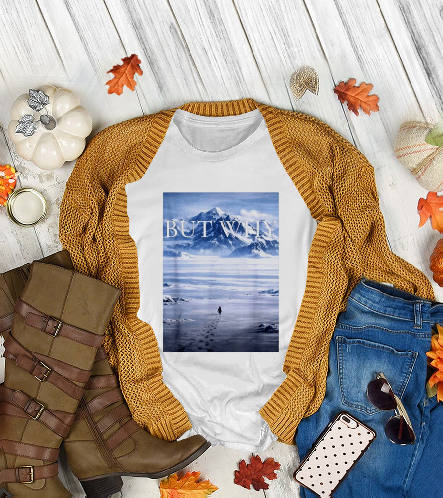 But Why Penguin Mountains T-Shirt