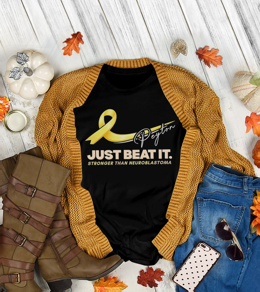 Payton Just Beat It Stronger Than Neuroblastoma Yellow Ribbon T-Shirt