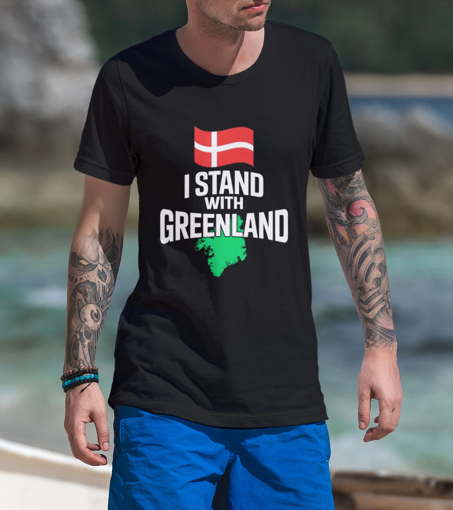 I Stand With Greenland Support Denmark Flag Not For Sale T-Shirt