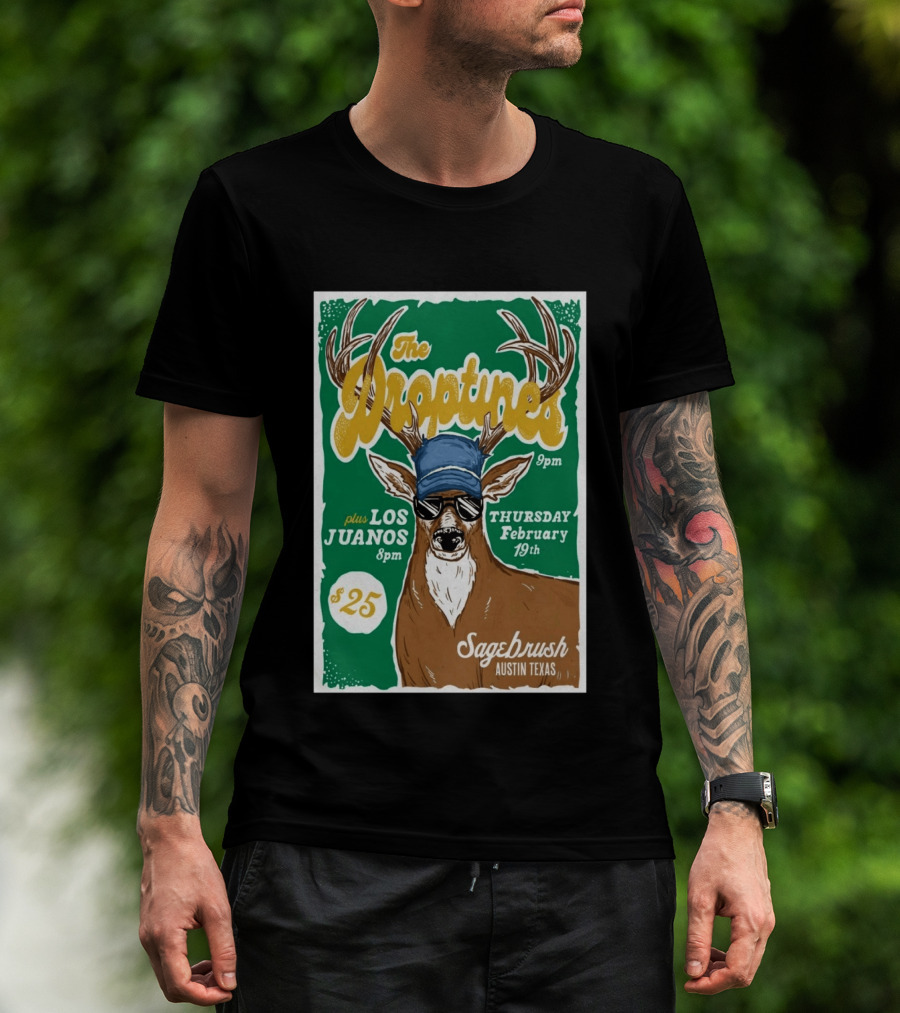 The Droptines Sagebrush Austin Texas Concert February 19 Plus Los Juanos 2026 T-Shirt