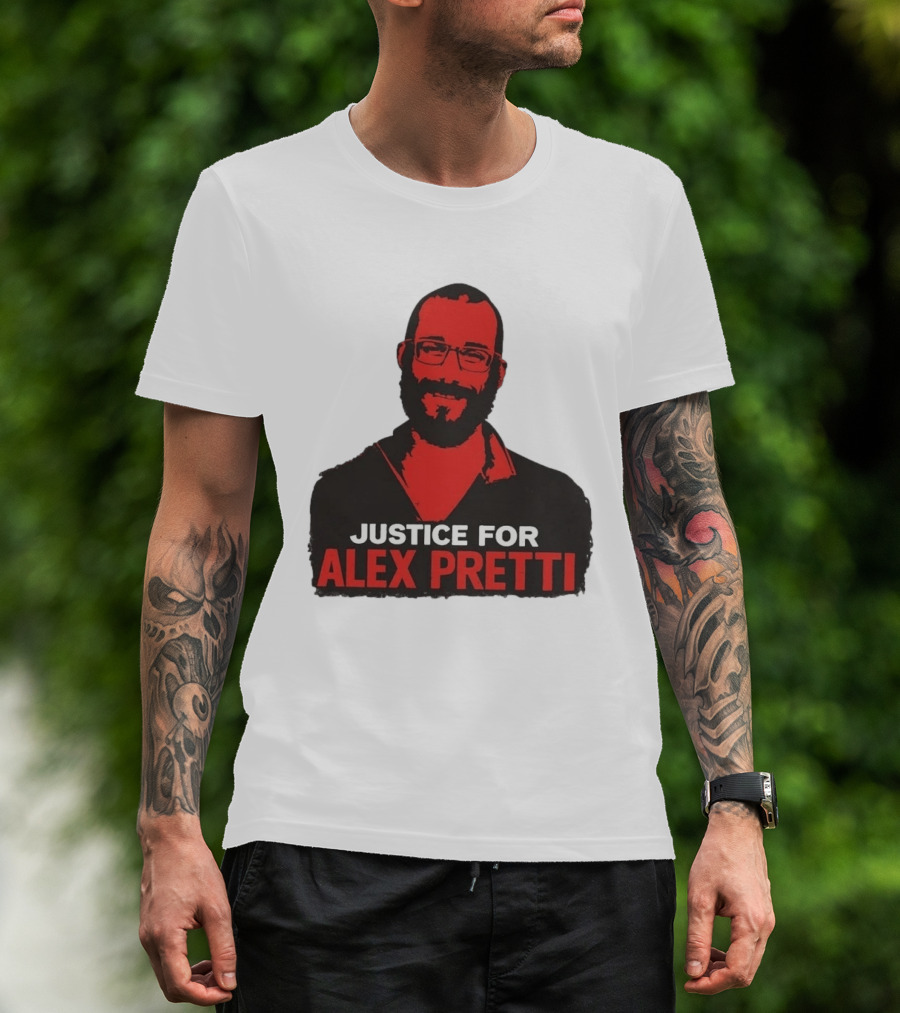 Justice For Alex Pretti Minneapolis Protest T-Shirt