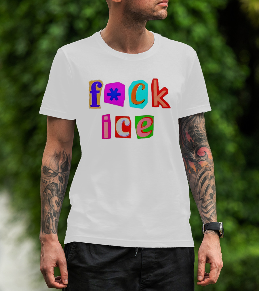 F*ck Ice Colorful Letters T-Shirt