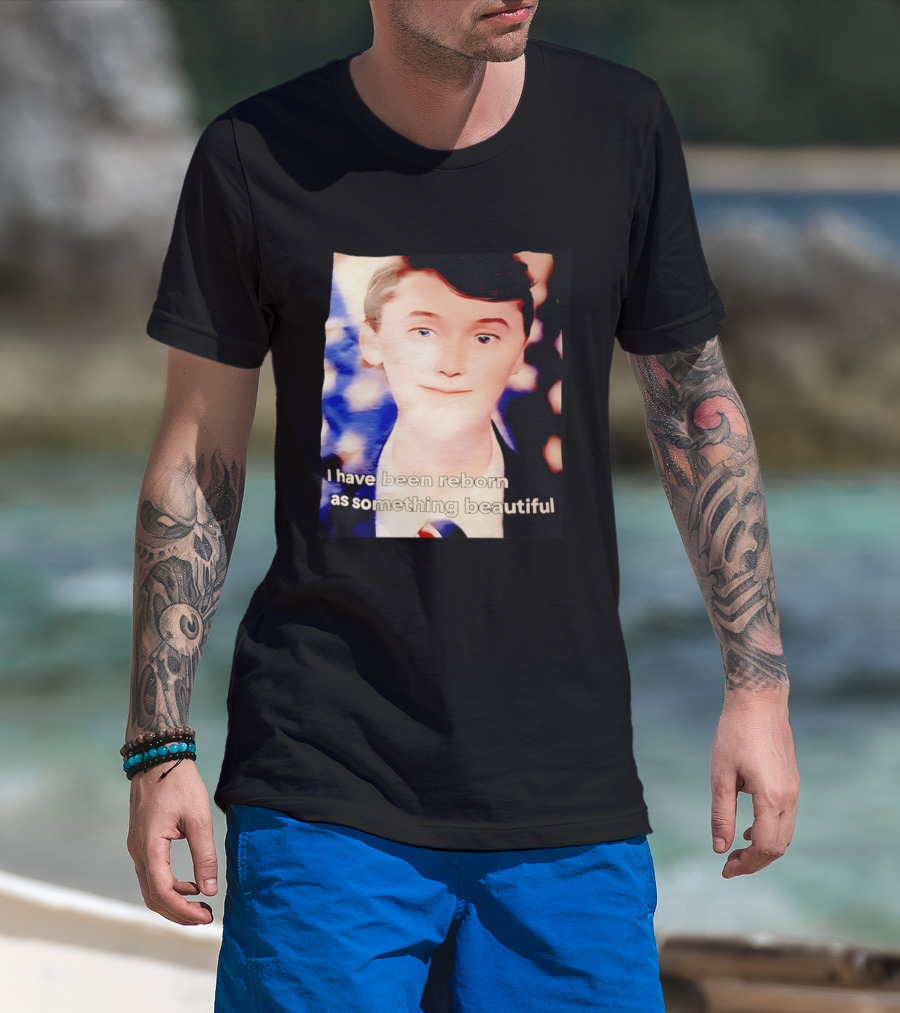 Charlie Kirk I Have Been Reborn As Something Beautiful T-Shirt