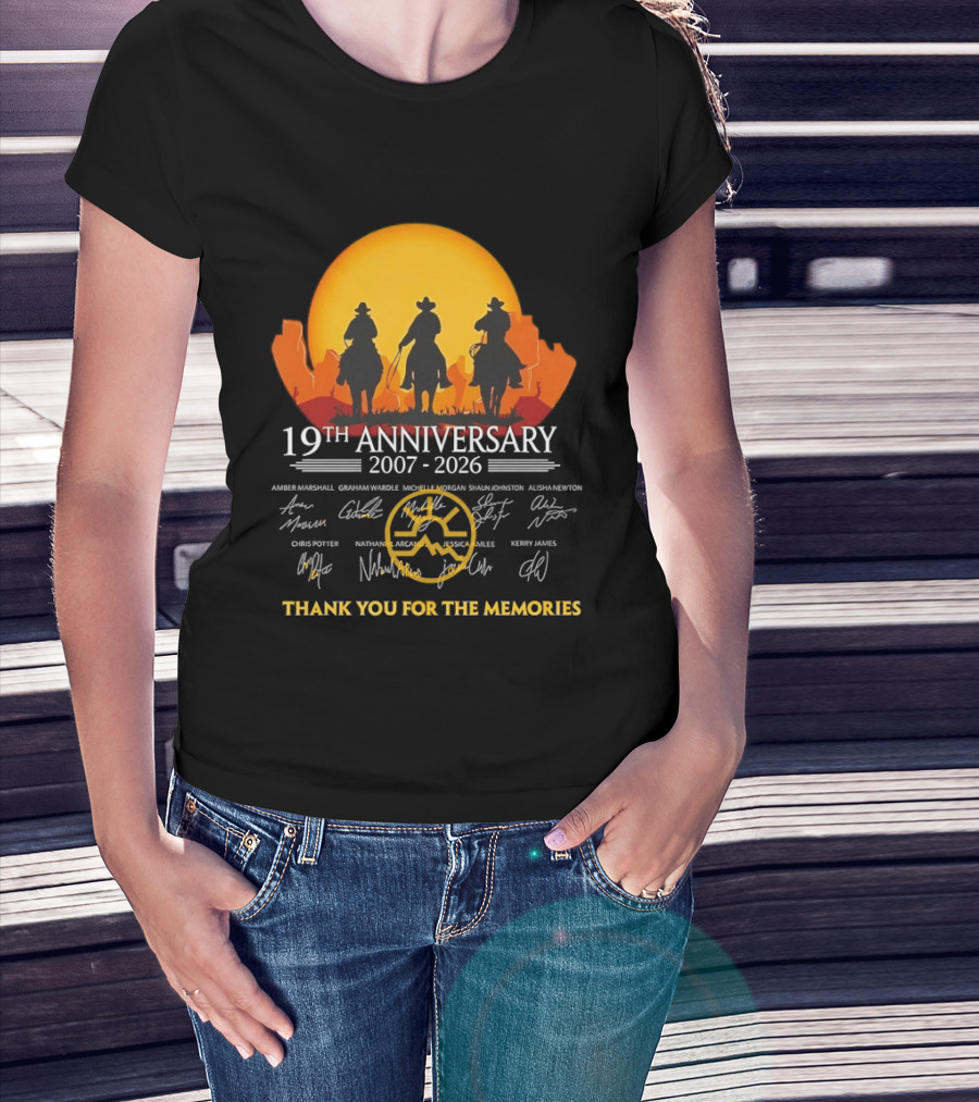 Heartland 19th Anniversary 2007 2026 Thank You For The Memories Cowboy T-Shirt
