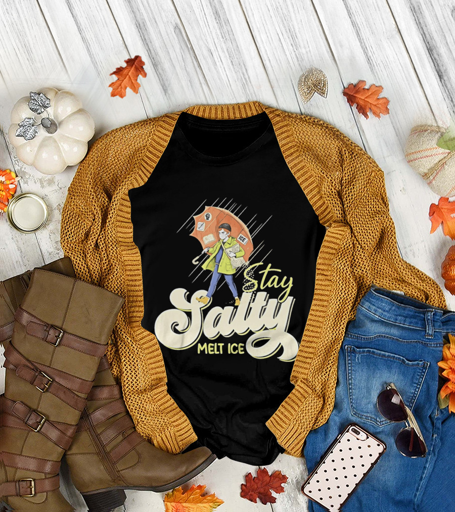 Stay Salty Melt Ice Walking in Raincoat Under Umbrella T-Shirt