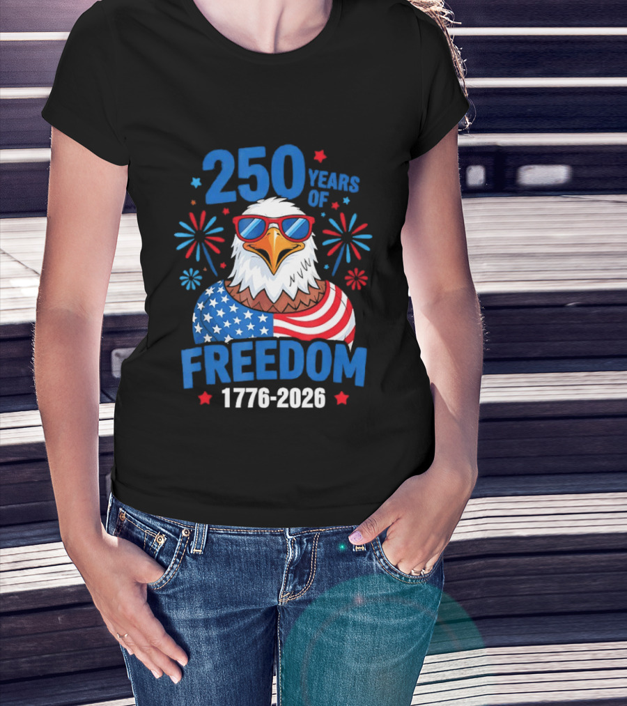 250 Years Of Freedom 1776 2026 Patriotic Bald Eagle USA Flag Celebration T-Shirt