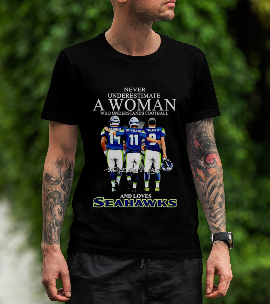 Darnold Smith Njigba Walker III Seattle Seahawks Never Underestimate A Woman T-Shirt