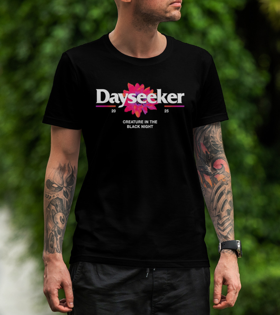 Dayseeker Creature In The Black Night 2025 Flower T-Shirt