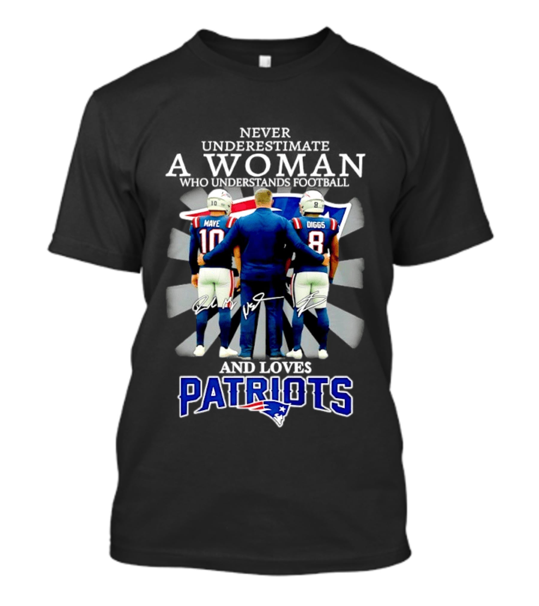 Never Underestimate A Woman Drake Maye Stefon Diggs Patriots T-Shirt