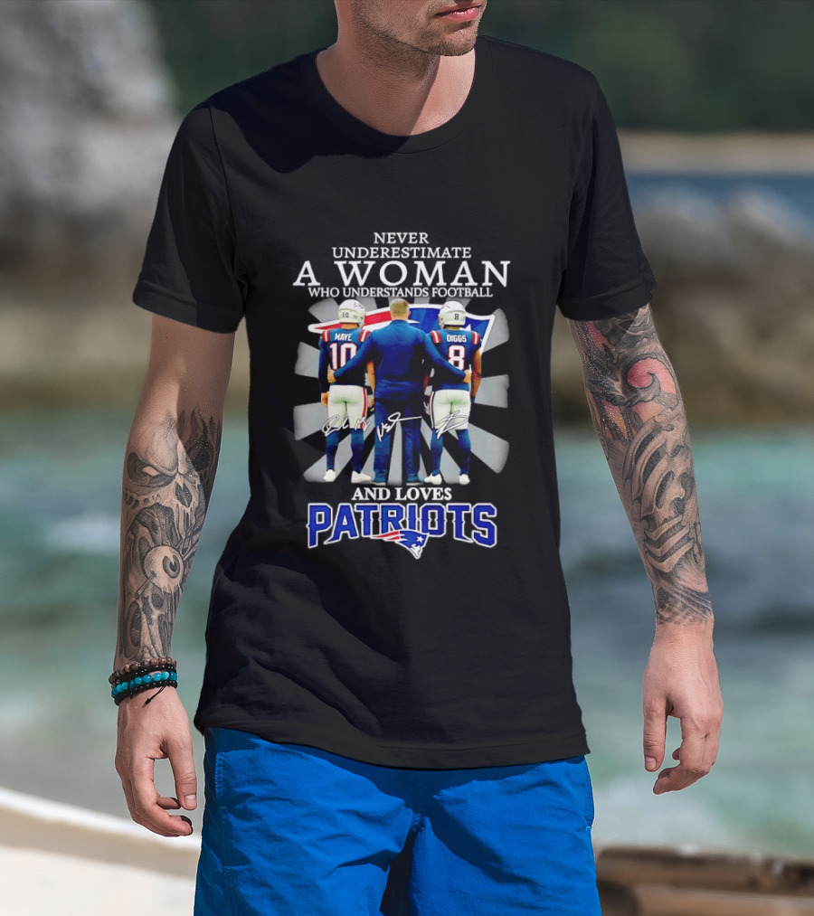 Never Underestimate A Woman Drake Maye Stefon Diggs Patriots T-Shirt
