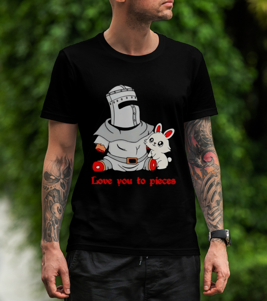 Knight With Amputated Limbs And Bunny Love You To Pieces T-Shirt