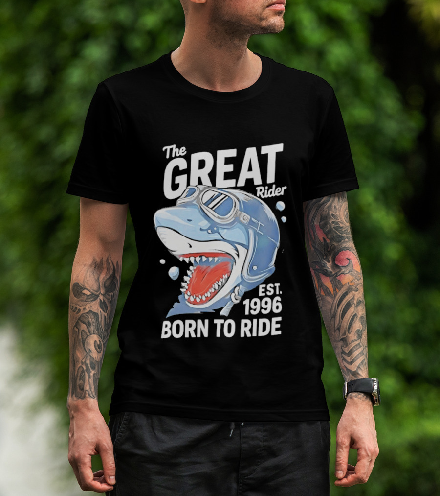 The Great Rider Shark Born To Ride Est. 1996 T-Shirt