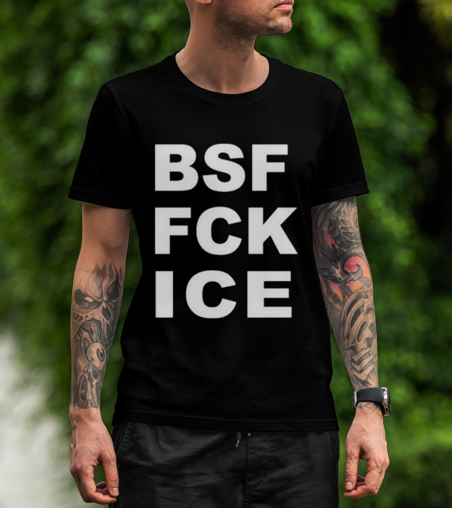 BSF FCK ICE Bold Text Message T-Shirt