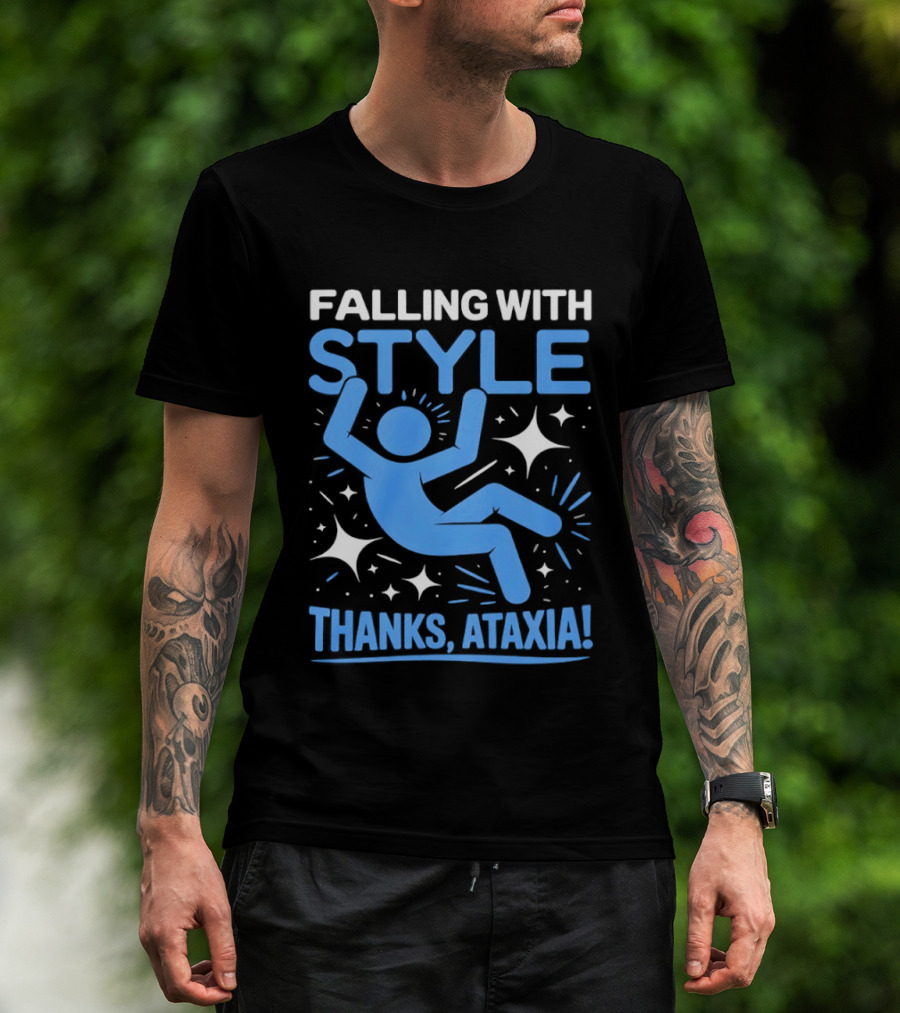 Falling With Style Thanks Ataxia T-Shirt