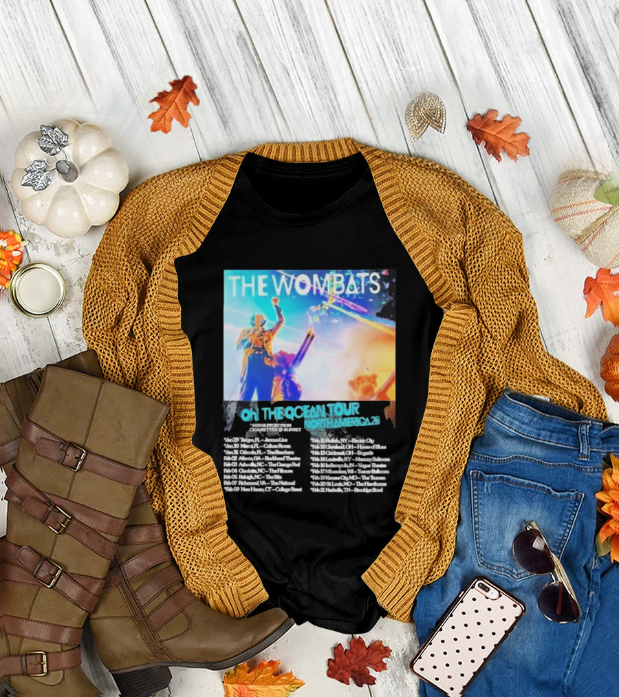 The Wombats Oh The Ocean Tour North America 2026 Dates T-Shirt