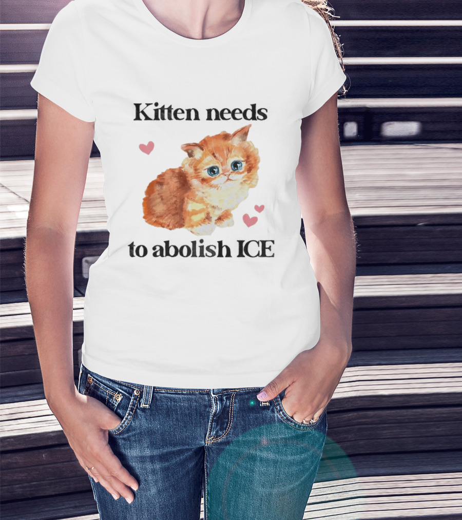 Kitten Needs To Abolish ICE Cute Cat With Hearts T-Shirt