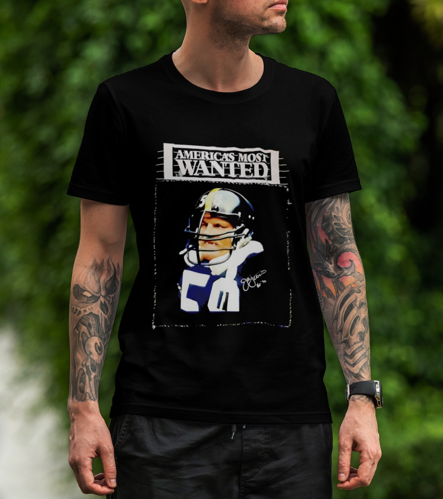 America's Most Wanted Jack Lambert 58 Football Legend T-Shirt