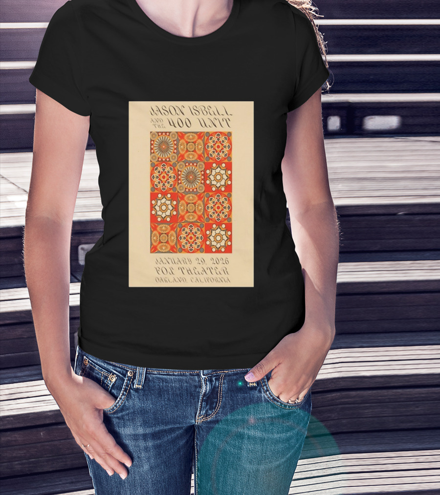 Jason Isbell And The 400 Unit January 29 2026 Fox Theater Oakland California T-Shirt