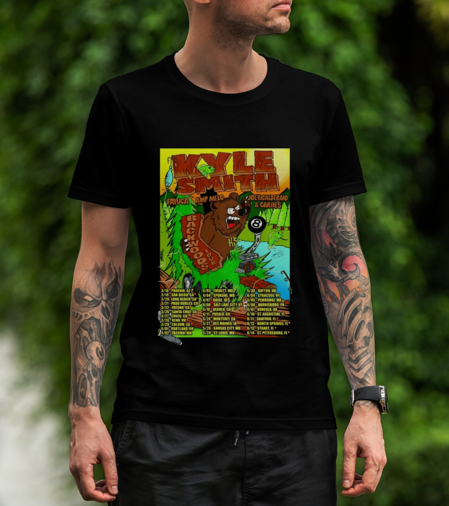 Kyle Smith Backwoods Tour 2026 Fayuca Amp Melo JoeyCalderao & Carlie's Dates Locations Bear Eight Ball T-Shirt