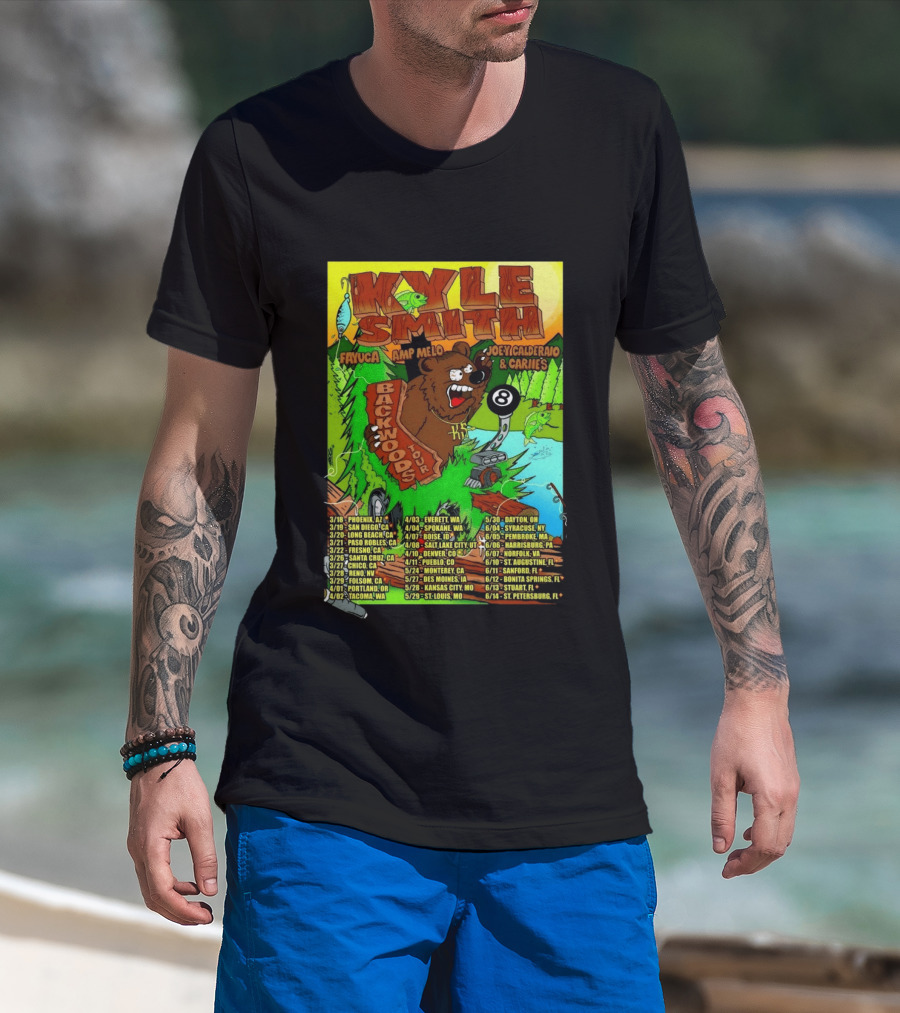Kyle Smith Backwoods Tour 2026 Fayuca Amp Melo JoeyCalderao & Carlie's Dates Locations Bear Eight Ball T-Shirt