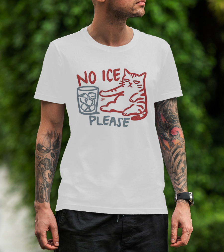 No Ice Please Cat With Drink T-Shirt