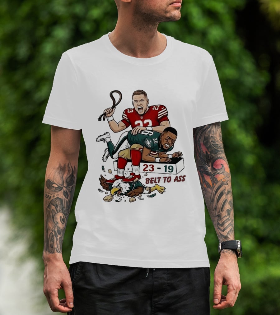 Christian Mccaffrey Belt To Ass 23 19 NFL Rivalry T-Shirt
