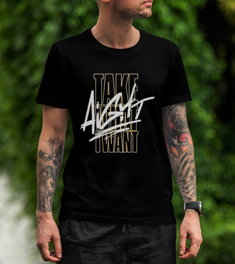 Take What I Want Again Royce Keys T-Shirt