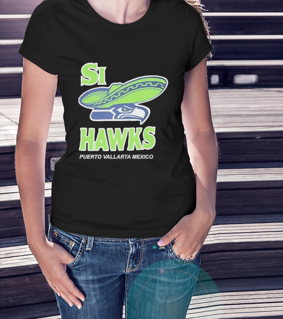 Si Hawks El Verdes De Nuevo T-Shirt