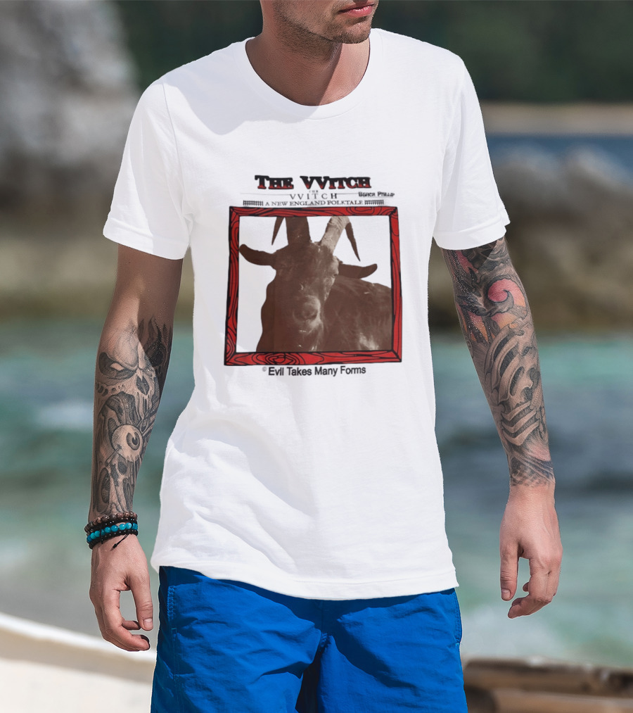 The VVitch Evil Takes Many Forms New England Folktale T-Shirt
