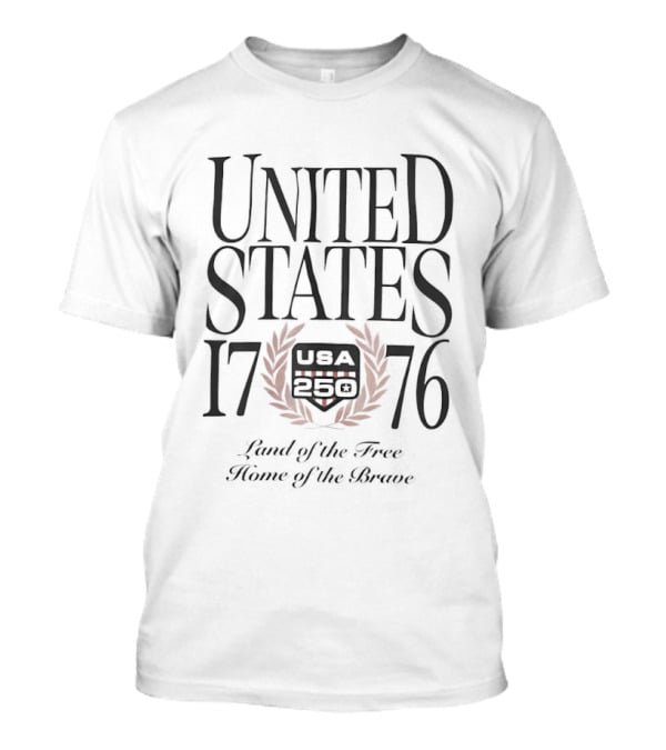 United States 1776 USA 250 Land Of The Free Home Of The Brave T-Shirt
