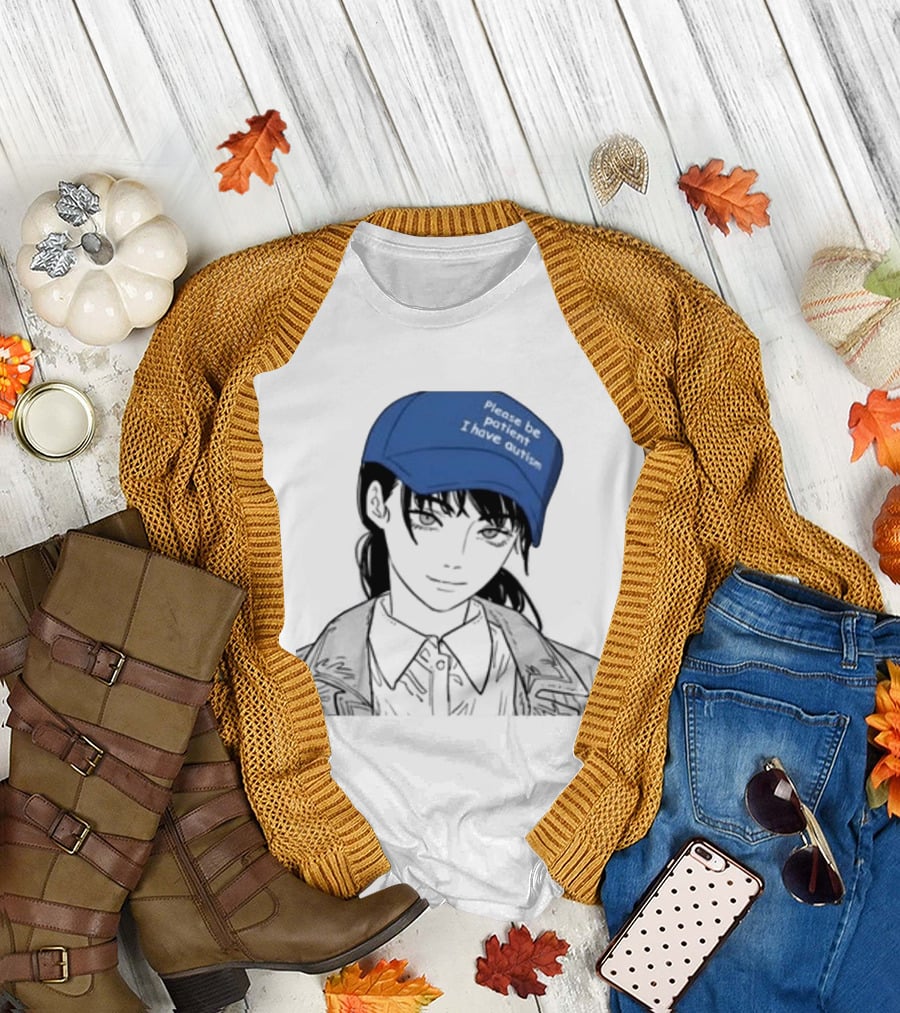 Asa Please Be Patient I Have Autism T-Shirt