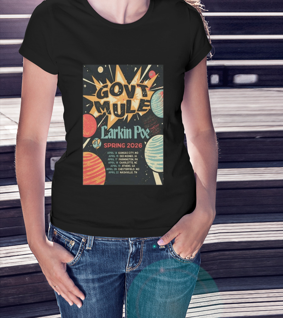 Gov't Mule Larkin Poe Spring 2026 Tour Dates Kansas City Des Moines Farmington Charlotte Athens Chesterfield Nashville T-Shirt