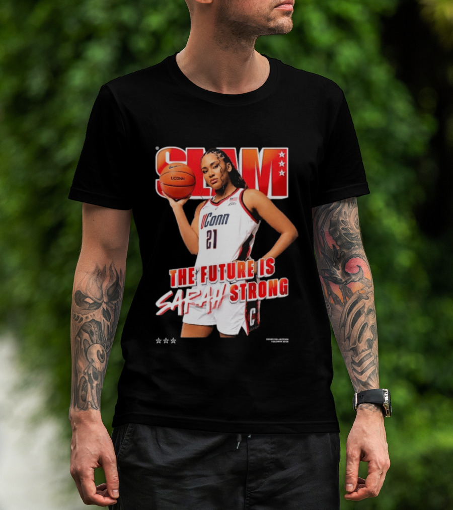 UConn Basketball Slam The Future Is Sarah Strong T-Shirt